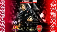 Barcelona 4:3 Arsenal (dwumecz) 1/8 Ligi Mistrzów 2011, skrót meczu, Polski komentarz HD