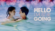 Witaj, muszę lecieć (2012) [Lektor PL] - Hello I Must Be Going