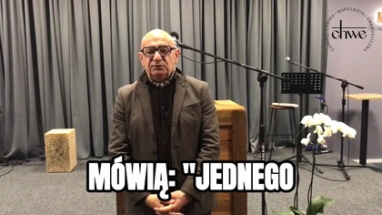 Trójjedyny Bóg  Pastor Andrzej Cyrikas #chwe #andrzejcyrikas