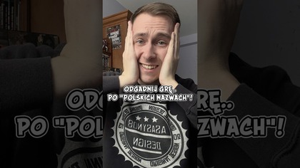ODGADNIJ GRĘ.. PO POLSKICH NAZWACH! | Asasyn08