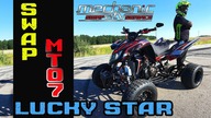 SWAP! Lucky Star MT_07 / Made by Mechanic ATV / #Ori ATV Riders / #swap MT07
