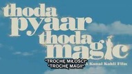 Odrobina miłości, odrobina magii