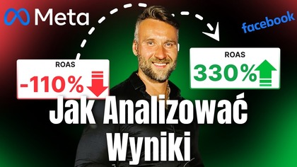 Jak Analizować Wyniki Kampanii w Menedżerze Reklam (Kluczowe Metryki)
