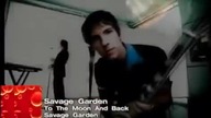 Savage Garden - To The Moon And Back (US Video 1996)