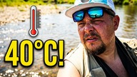 Poszedłem łowić ryby w największy skwar! 40°C! Ile wytrzymam brodząc w samo południe?