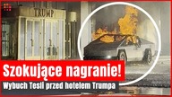 Wybuch Tesli przed hotelem Trumpa.  Co się stało? | Gazeta.pl