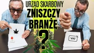 CZY PALENIE KONOPI ZABIJA? ( Akcyza, Podatki, Kontrole Skarbówki)