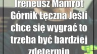 Ireneusz Mamrot (Górnik Łęczna): Jeśli chce się wygrać to trzeba być bardziej z...