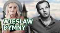 Gdy pierwszy raz spotkał Annę, dali sobie po twarzach i...  zakochali na zawsze - Wiesław Dymny