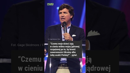 Dlaczego Polska nie pójdzie na wojnę z Rosją?!.  Szokujące słowa Tuckera Carlsona