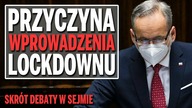 Adam Niedzielski ujawnia powody wprowadzenia lockdownu - Skrót debaty w Sejmie.
