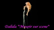 Dalida-Mourir sur scene- 1983