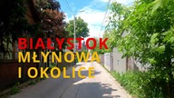 Białystok - ulica Młynowa i okolice
