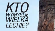 Geneza powstania Wielkiej Lechii | nieWielka Lechia vol. 1
