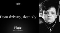 Dom dziwny, dom zły.  Sławomir Duma - #5NZ 142
