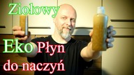 Jak zrobić Eko płyn do naczyń.  Myje też warzywa i owoce.