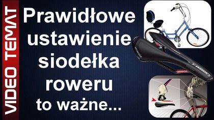 Jak powinno być ustawione siodełko roweru