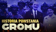 GROM - powstanie i pierwsza misja
