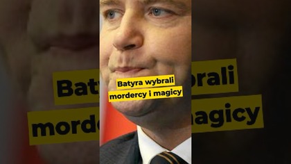 Batyra wybrali mordercy i magicy #Batyr #Nawrocki #prezydent