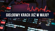 Maj nie taki straszny dla inwestorów?