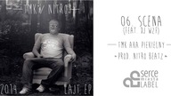 TMK aka Piekielny / Nitro Beatz - 06.  Scena | feat DJ WZF | Lajt EP 2014