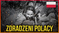 10 ZDRADZONYCH POLSKICH BOHATERÓW