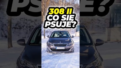 Typowe usterki  Peugeot 308 II 