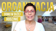 Jak zorganizować dom i życie dużej rodziny ?