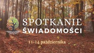 15 Spotkanie Świadomości 2024: ODKRYJ SIEBIE 11-14 Października