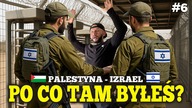PALESTYNA | IZRAEL - śledzili mnie od samego początku.  Myślałem że mnie aresztują