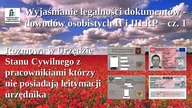 Wyjaśnianie legalności dokument&oacute;w - dowod&oacute;w osobistych II i III RP  cz.  1