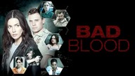 Zła krew - Bad Blood - (2015) Lektor 1080p