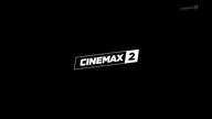 Cinemax 2 - Ident stacji i komunikaty (13. 04. 2024)