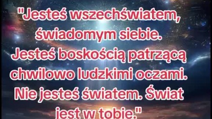 Jesteś Wszechświatem 