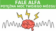 Fale Mózgowe - Kontrola Umysłu Metodą Silvy