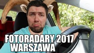 Fotoradary będą wkrótce w Warszawie też 2017.  Barany na drodze.  Mój mandat 200 zł
