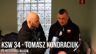 KSW 34 - Tomasz Kondraciuk po przegranej na KSW.