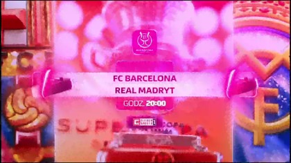 Eleven Sports 1 - Zapowiedź El Cl&aacute;sico - finału o Superpuchar Hiszpanii w piłce nożnej (11. 01. 2026)