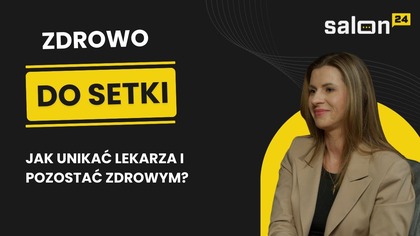 Jak unikać lekarza i pozostać zdrowym?