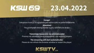 KSW 69 - Komunikat o licencji do oglądania transmisji gali (23. 04. 2022)