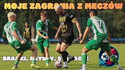 KOMPILACJA MOICH ZAGRAŃ Z MECZÓW - od amatora do zawodowca