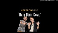 Heffron Drive - Rain Dont Come (Filtered Vocals)