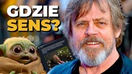 JAKI W TYM SENS? Czy polityczna krucjata Marka Hamilla UDERZY W STAR WARS oraz Mandalorian i Grogu?