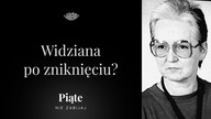 Ktoś ją widział po tym jak zniknęła? | Lucyna Laska | Katowice 1999 - #5NZ 234