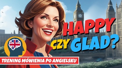  Sprawdź DARMOWE lekcje demonstracyjne tutaj:  https://szybkanauka.pro/aktywny-angielski-starter/

 Im happy czy Im glad? Te dwa krótkie zwroty mogą wyrażać podobne emocje, ale różnią się znaczeniem, stylem i sytuacjami, w których najlepiej ich używać. W tym treningu mówienia po angielsku dowiesz się, jak swobodnie i naturalnie wyrażać radość, zadowolenie oraz wdzięczność, bez niepewności i zastanawiania się, które słowo będzie właściwe.

 Spis treści
00:00 Wstęp
01:14 Wskazówka 1: Znaczenie Happy
03:42 Powtórka: Work czy Job (link)
03:54 Kontynuacja treningu z Happy
11:31 Wskazówka 2: Znaczenie Glad
16:59 Happy czy Glad trening mówienia
19:30 Kurs Aktywny Angielski
20:08 Darmowe lekcje demonstracyjne

Link do wideo powtórkowego Work czy Job: https://youtu.be/47OzKfv6Njg

 To wideo jest stworzone z myślą o osobach, które:

chcą lepiej rozumieć subtelne różnice językowe w angielskim,

pragną brzmieć naturalnie i pewnie, mówiąc o emocjach,

szukają praktycznego sposobu na zapamiętanie, kiedy użyć happy, a kiedy glad,

chcą uczyć się poprzez aktywne mówienie i natychmiastowe zastosowanie języka w praktyce.

Podczas treningu skupisz się na tym, jak angielski naprawdę działa w rozmowie. Nauczysz się:
 kiedy happy oznacza szczęśliwy, a kiedy zadowolony,
 jak używać happy about i happy with,
 dlaczego glad jest częściej używane w formalnych kontekstach i co właściwie oznacza Im glad to hear that,
 jak wyrażać emocje w naturalny sposób, tak jak robią to native speakerzy.

 Dzięki metodzie aktywnego mówienia, w każdej części treningu masz chwilę, by samodzielnie ułożyć zdanie i wypowiedzieć je na głos. To sprawia, że nie tylko rozumiesz język  Ty zaczynasz nim myśleć i mówić bez blokad.

Ten trening jest szczególnie pomocny, jeśli:
 często masz wątpliwości, jak poprawnie mówić o swoich uczuciach,
 chcesz unikać sztucznego brzmienia i szkolnego angielskiego,
 chcesz zyskać swobodę w rozmowach  czy to na wakacjach, w pracy, czy podczas spotkań towarzyskich.

Po obejrzeniu tego wideo:
 będziesz potrafić z łatwością wyrażać radość i satysfakcję w różnych sytuacjach,
 zrozumiesz, które wyrażenia pasują do codziennych rozmów, a które do sytuacji bardziej oficjalnych,
 poczujesz się pewniej, używając języka angielskiego tak, jak robią to jego rodzimi użytkownicy.

 Jeśli zależy Ci na tym, by mówić po angielsku płynnie, bez zastanawiania się nad gramatyką i słownictwem  to dobry moment, by zacząć działać.
Kurs Aktywny Angielski to setki lekcji, które prowadzą Cię od podstaw aż do swobodnych wypowiedzi, opartych na tysiącach słów i wyrażeń, których naprawdę się używa.

 Zacznij już dziś od darmowych lekcji demonstracyjnych:
 https://szybkanauka.pro/aktywny-angielski-starter/

Wystarczy kilkanaście minut dziennie, by angielski stał się Twoją codzienną umiejętnością  bez stresu, bez zakuwania i bez blokad.







Zobacz nasze playlisty na YouTube:

» http://youtu.be/UIF_VjDmpYI?listPL55458182A2E95196

» http://youtu.be/H_Hsspc4yxo?listPLrjRjw_oPGjSgLlC1EJPyvZOdK2QlM_9B

» http://youtu.be/E_Q8GMuV7cM?listPLrjRjw_oPGjSHjp0LDAYDHWs8wXyE1vGr



Sprawdź niedostępne na YouTube, darmowe kursy wideo:

 Strategie Nauki Języków Obcych
http://szybkanauka.pro/jezyki-yt

 Strategie Efektywnego Czytania 
http://szybkanauka.pro/czytaniefree

 Strategie Pamięci i Koncentracji
http://szybkanauka.pro/strategie-pamieci-yt

 7 Najlepszych Narzędzi Szybkiej Nauki
http://szybkanauka.pro/strategie-nauki