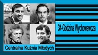 28. Centralna Kużnia Młodych-34-Godzina Wychowawcza