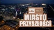 MIASTO PRZYSZŁOSCI