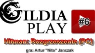 Gildia Play - Hitman Rozgrzeszenie/ Absolution (PC) [HD]