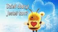Jesteś tam? Serduszko i kwiatka dla Ciebie mam!
