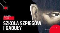 SZKOŁA SZPIEGÓW I GADUŁY
